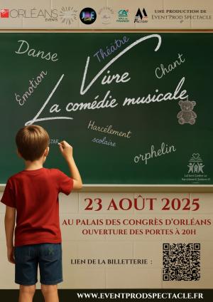 "vivre" la comédie musicale