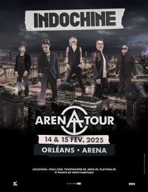 indochine arena tour