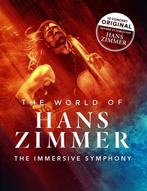 the world of hans zimmer, the immersive symphony