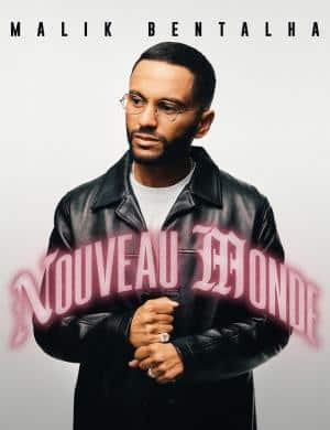 malik bentalha – nouveau monde