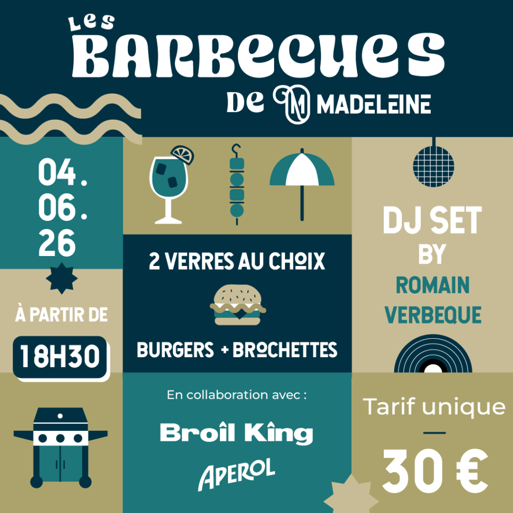 brasserie madeleine evenement barbecue juin 2026