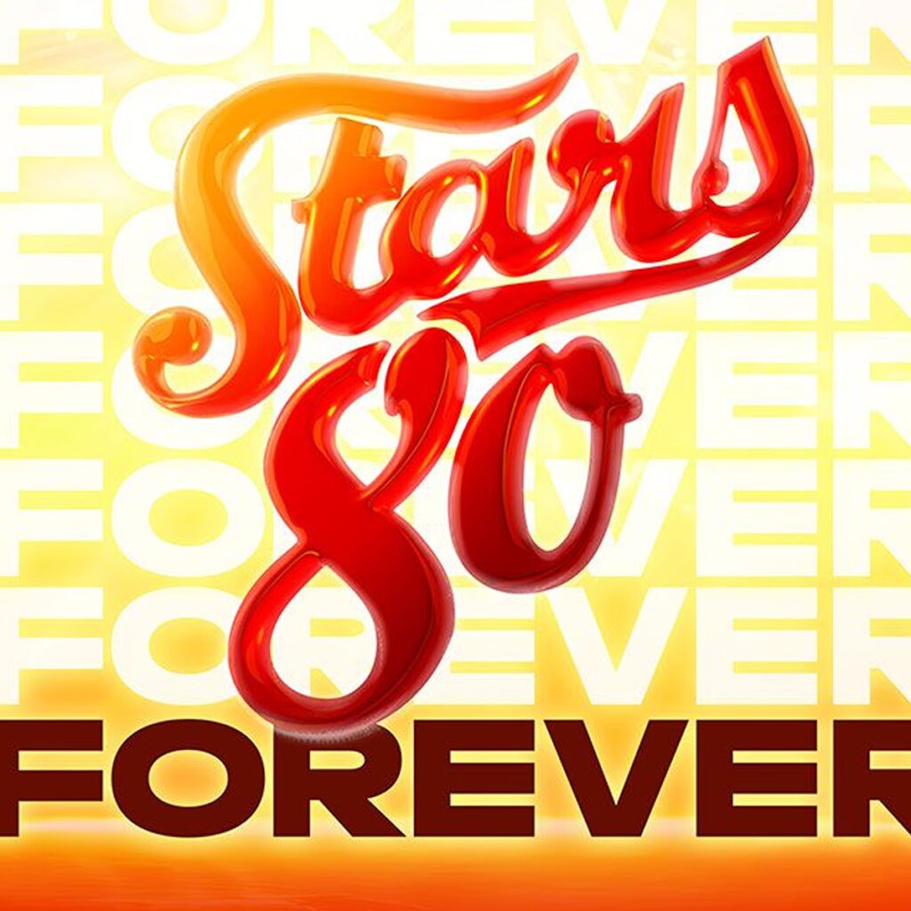 stars 80 forever